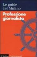 Professione giornalista