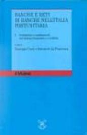 Banche e reti di banche nell'Italia postunitaria