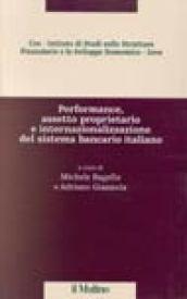 Performance, assetto proprietario e internazionalizzazione del sistema bancario italiano