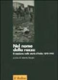 Nel nome della razza. Il razzismo nella storia d'Italia 1870-1945