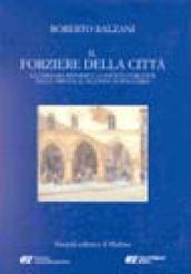 Il forziere della città. La Cassa dei risparmi e la società forlivese dalle origini al secondo dopoguerra