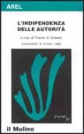 L'indipendenza delle autorità