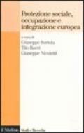 Protezione sociale, occupazione e integrazione europea