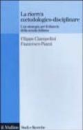 La ricerca metodologico-disciplinare. Una strategia per il rilancio della scuola italiana