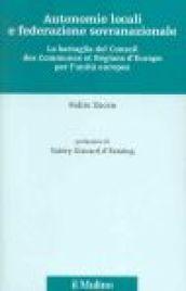 Autonomie locali e federazione sovranazionale. La battaglia del Conseil des communes et régions d'Europe per l'unità europea