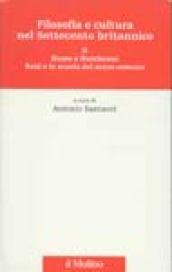 Filosofia e cultura nel Settecento britannico. 2.Hume e Hutcheson. Reid e la scuola del senso comune