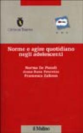 Norme e agire quotidiano negli adolescenti