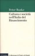 Cultura e società nell'Italia del Rinascimento