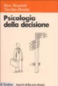 Psicologia della decisione