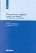 Comunità di imprese. Sistemi locali in Italia tra Ottocento e Novecento