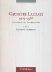 Giuseppe Lazzati 1909-1986. Contributi per una biografia