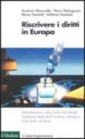 Riscrivere i diritti in Europa. La Carta dei diritti fondamentali dell'Unione Europea