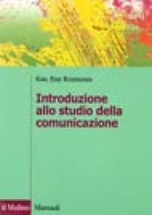 Introduzione allo studio della comunicazione