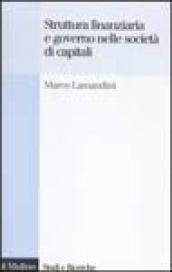 Struttura finanziaria e governo nelle società di capitali. Le prospettive di riforma