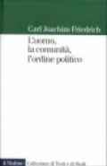 L'uomo, la comunità, l'ordine politico