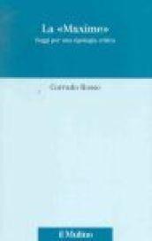 La «Maxime». Saggi per una tipologia critica