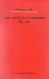 Croce polemista e recensore (1897-1919)