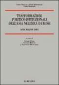 Trasformazioni politico-istituzionali dell'Asia nell'era di Bush. Asia Major 2001