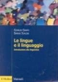 Le lingue e il linguaggio. Introduzione alla linguistica