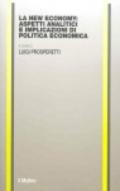 La new economy: aspetti analitici e implicazioni di politica economica