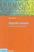 Epigrafia romana. La comunicazione nell'antichità