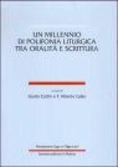 Un millennio di polifonia liturgica tra oralità e scrittura