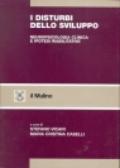 I disturbi dello sviluppo. Neuropsicologia clinica e ipotesi riabilitative