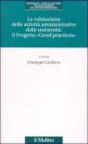 La valutazione delle attività amministrative delle università: il progetto «Good Practices»