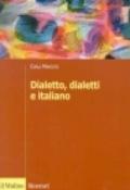 Dialetto, dialetti e italiano