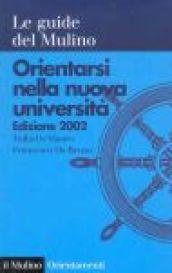 Orientarsi nella nuova università