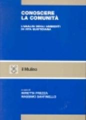 Conoscere la comunità. L'analisi degli ambienti di vita quotidiana