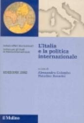 L'Italia e la politica internazionale 2002