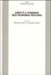 Aspetti e tendenze dell'economia siciliana