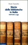 Storia delle biblioteche in Italia. Dall'unità a oggi