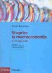 Scoprire la macroeconomia. 2.Un passo in più