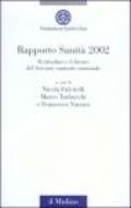 Rapporto sanità 2002. Il cittadino e il futuro del Servizio sanitario nazionale