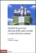 Modelli di governo, riforma dello stato sociale e ruolo del terzo settore