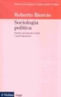 Sociologia politica. Partiti, movimenti sociali e partecipazione