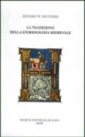 La tradizione della storiografia medievale