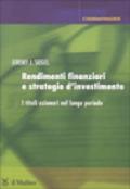 Rendimenti finanziari e strategie d'investimento. I titoli azionari nel lungo periodo