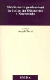 Storia delle professioni in Italia tra ottocento e novecento