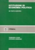 Istituzioni di economia politica. Un testo europeo