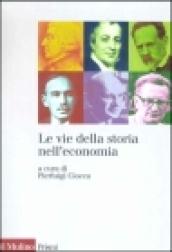 Le vie della storia nell'economia