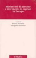 Movimenti di persone e movimenti di capitali in Europa
