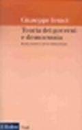 Teoria dei governi e democrazia. Ruoli, risorse e arene istituzionali