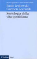 Sociologia della vita quotidiana