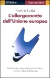 L'allargamento dell'Unione europea