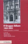 Il Gruppo Edison: 1883-2003. Profili economici e societari
