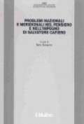 Problemi nazionali e meridionali nel pensiero e nell'impegno di Salvatore Cafiero