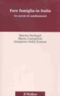 Fare famiglia in Italia. Un secolo di cambiamenti